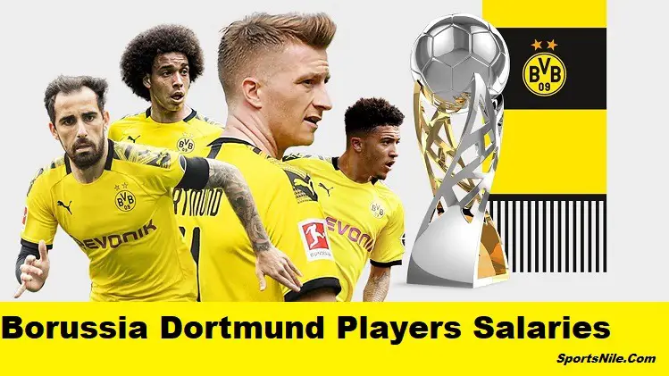Borussia Dortmund Players Salaries SportsNile